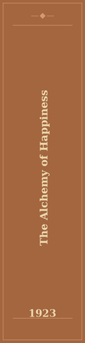 The Alchemy of Happiness